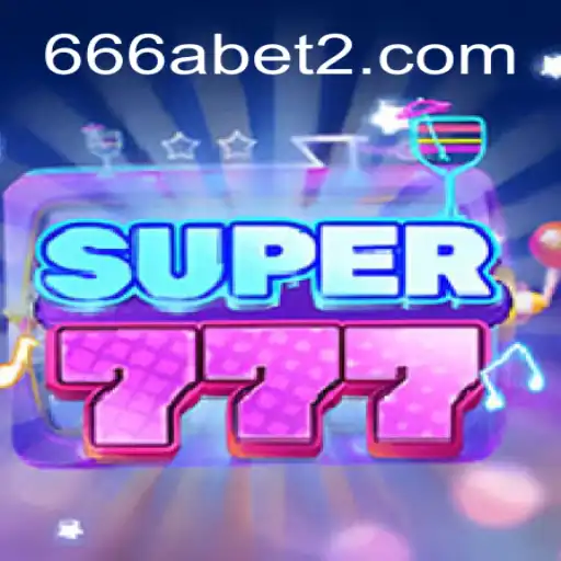Descubra o Fascinante Jogo Super777 na Plataforma 666a.games